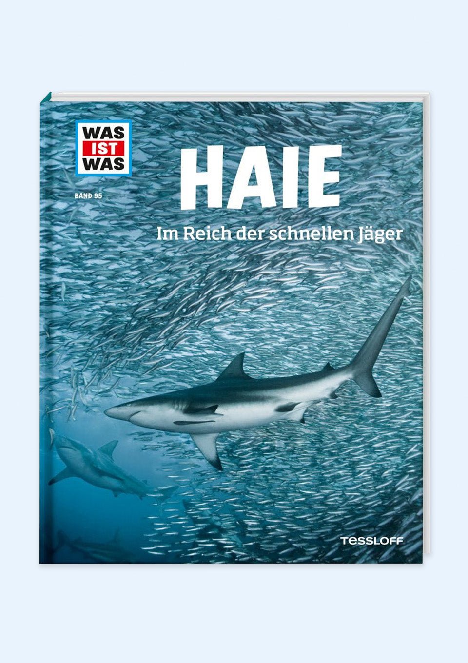 Tessloff WAS IST WAS "Haie - Im Reich der schnellen Jäger" - tiny-boon.com