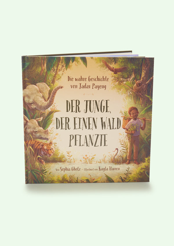 Kinderbuch "Der Junge der einen Wald pflanzte"